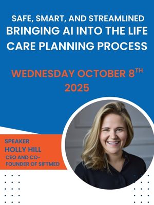 Bringing AI into the Life Care Planning Process