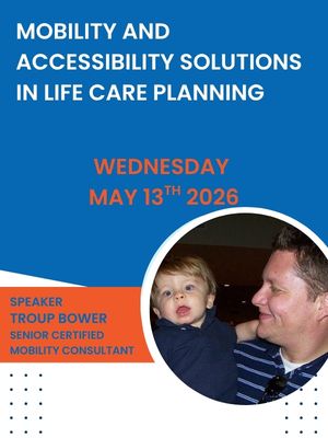 Mobility and Accessibility Solutions in Life Care Planning